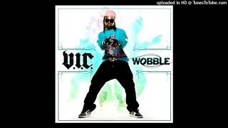 V IC  Wobble [upl. by Saleem]