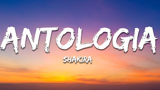 Shakira  Antologia LetraLyrics [upl. by Hoebart665]