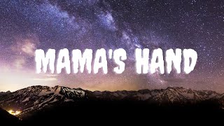 Queen Naija  Mamas Hand Lyrics [upl. by Tankoos148]