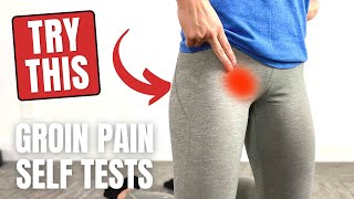 Top 3 Hip Groin Pain Self Tests amp Diagnosis Categories You Must Know 2024 [upl. by Iman982]