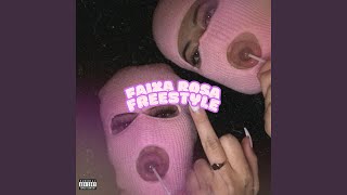 Faixa Rosa Freestyle [upl. by Anayi]