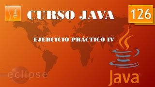 Curso Java Ejercicio Práctico IV Vídeo 126 [upl. by Niarda344]