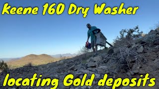 How to Locate Gold Deposits  Keene 160 Mini Dry Washer  Arizona Gold [upl. by Marx]