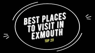 TOP 20 EXMOUTH Attractions Things to Do amp See [upl. by Pardo381]