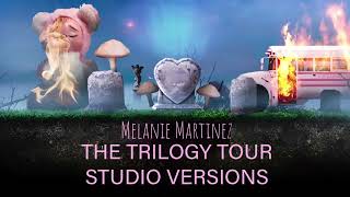 Melanie Martinez  High School Sweethearts The Trilogy Tour Studio Version [upl. by Mae979]