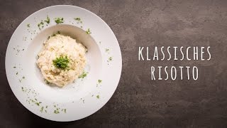 Risotto Rezept – Grundrezept [upl. by Elvera]