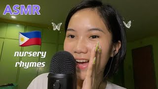 ASMR  Filipino Nursery Rhymes TRIGGER WORDS [upl. by Duomham]