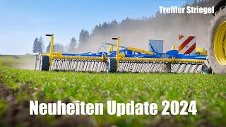 Das sind alle Neuheiten I Treffler Striegel Update 2024 [upl. by Arol]