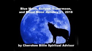 Blue Moon Eclipse Supermoon and Blood Moon January 31 2018 [upl. by Erde921]