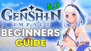 Genshin Impact 50 Guide for Beginners Starting in 2024 [upl. by Intruok627]