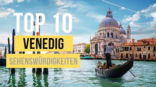 Top 10 Venedig Sehenswürdigkeiten für deinen Italien Urlaub [upl. by Nedda]