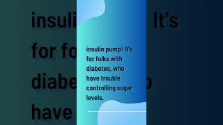 A Comprehensive Guide to Insulin Pumps Managing Diabetes with Technology [upl. by Kane]