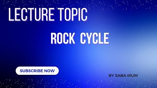 The Rock Cycle  Transformations of Earths Rocks Explain in Urdu [upl. by Rednaeel]