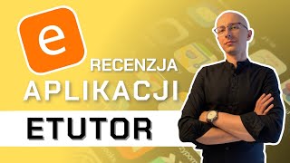 12 Recenzje aplikacji do nauki języków  ETUTOR [upl. by Coh]