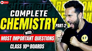 Complete Chemistry Revision with Most Important Questions Part 2  Class 10th Science Board Ashu Sir [upl. by Eibor]