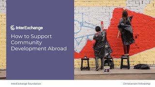 How to Support Community Development as a Volunteer Abroad Webinar [upl. by Baalman]