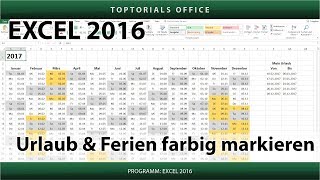 Urlaub und Ferien im Kalender farbig markieren Excel [upl. by Koh]