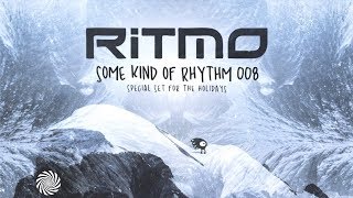 RITMO Dj Mix  Some Kind Of Rhythm 008 [upl. by Notlok]