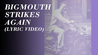 The Smiths  Bigmouth Strikes Again Official Lyric Video [upl. by Ellegna]