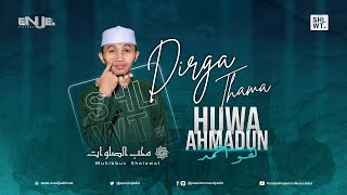 Huwa Ahmadun  Muhibbus Sholawat dirgathama [upl. by Krystyna]