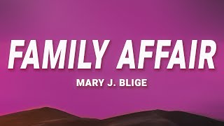 Mary J Blige  Family Affair Lyrics [upl. by Purdum]