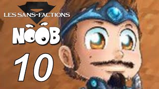 NOOB Les Sansfactions  EP10 SPARADRAP [upl. by Amalbena]