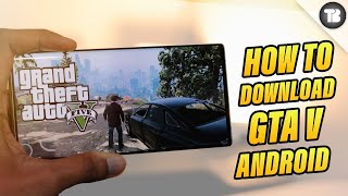 How To Play GTA 5 on Android 2020 [upl. by Tine]