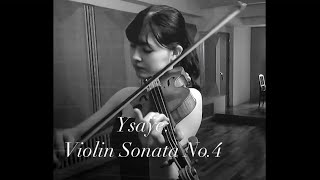 Ysaye violin sonata no4 Yuri Horiuchi 190116 live recording [upl. by Varien]