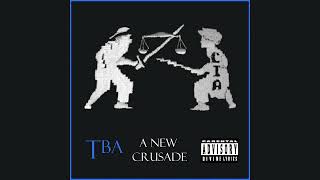 TBA  A New Crusade [upl. by Eladnwahs]