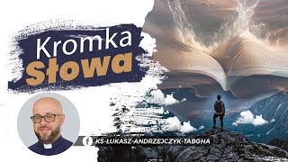 Kromka Słowa 1791  21 listopada 2024  Ap 5 1 – 10 [upl. by Brittni]