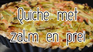 Quiche met zalm en prei [upl. by Finnigan]