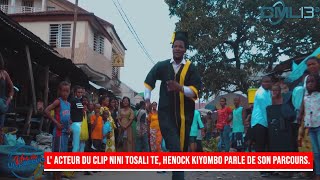 UNE VIE UN PARCOURS L ACTEUR DU CLIP NINI TOSALI TE HENOCK KIYOMBO PARLE DE SON PARCOURS [upl. by Ardnaeed167]