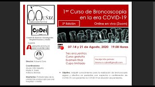 1ER CURSO DE BRONCOSCOPÍA EN LA ERA COVID19 2ºEncuentro1782020 [upl. by Lustig]