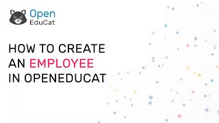 How to create an Employee in OpenEduCat [upl. by Elleirbag]