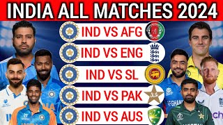 Team India All Upcoming Match Schedule 2024  India 2024 Full Schedule [upl. by Ahsasal]