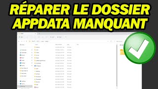 Comment Réparer Le Dossier Appdata Manquant Dans Windows 11  Rapide et Facile [upl. by Depoliti389]