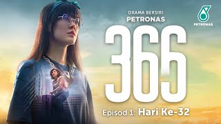 PETRONAS CNY 2022 ‘366’ Hari Ke32  Episode 1 [upl. by Ellerol675]