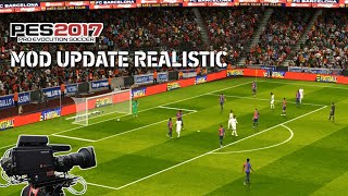 PES 2017 MOD UPDATE REALISTIC 2024  2025 [upl. by Tonia]