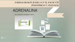 FARMACOLOGÍA 1  ADRENALINA Epinefrina 110 000 1mg1mL [upl. by Bobbette]