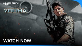 Yodha  Watch Now  Sidharth Malhotra Raashii Khanna Disha Patani  Prime Video India [upl. by Hau378]