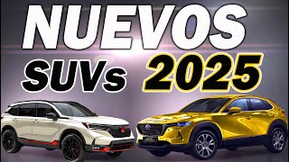 6 NUEVOS SUV para 2024 l 2025 en Todos los Rangos de Precio lo mejor del mercado [upl. by Kelcey]