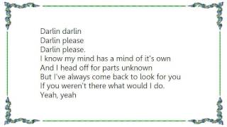 Continental Drifters  Darlin Darlin Lyrics [upl. by Basile]