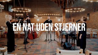 En Nat Uden Stjerner  Arvid Asmussen  WorshipToday [upl. by Hibbs]