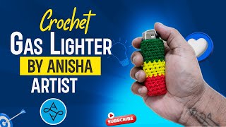 HOW TO CROCHET LIGHTER CASE By Anisha Artist [upl. by Nifares]