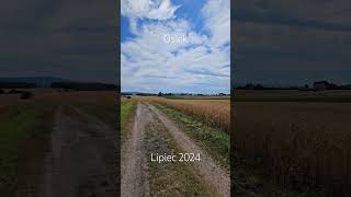 Osiek  Lipiec 2024 [upl. by Elatnahc]