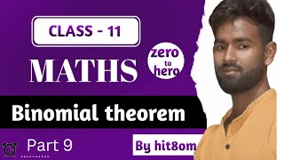 NCERT CLASS 11  MATHS  Binomial theorem  part 9  by Hit8OM [upl. by Veno]