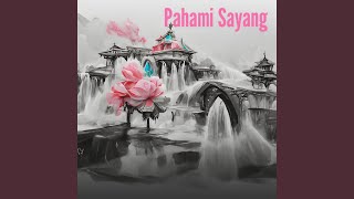 Pahami Sayang [upl. by Odraode]