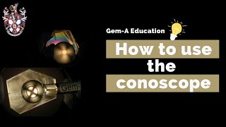 GemA education How to use the conoscope [upl. by Eula]