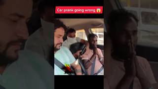 Car prank going wrong😱 shorts carprank funny [upl. by Harlow]