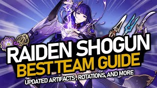 Updated RAIDEN SHOGUN Guide Top 5 Best Teams Builds amp Showcase  Genshin Impact Version 43 [upl. by Ainerbas]